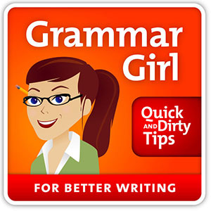Grammar Girl - Un podcast sobre gramática inglesa